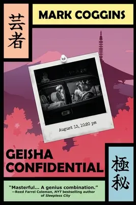 Geisha Confidential : Un mystère d'August Riordan - Geisha Confidential: An August Riordan Mystery