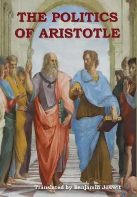 La politique d'Aristote - The Politics of Aristotle