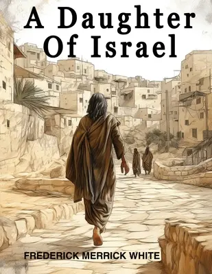 Une fille d'Israël - A Daughter Of Israel