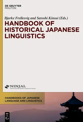Manuel de linguistique historique japonaise - Handbook of Historical Japanese Linguistics