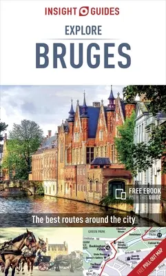 Les guides Insight explorent Bruges - Insight Guides Explore Bruges