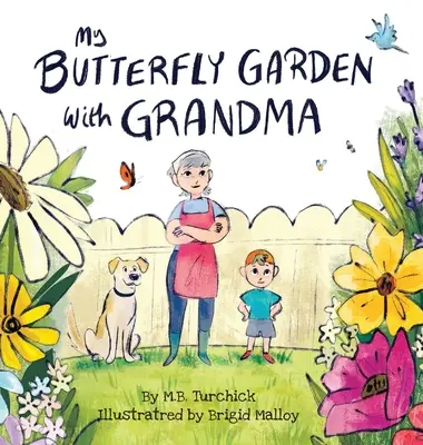 Mon jardin de papillons avec grand-mère - My Butterfly Garden with Grandma