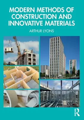 Méthodes modernes de construction et matériaux innovants - Modern Methods of Construction and Innovative Materials