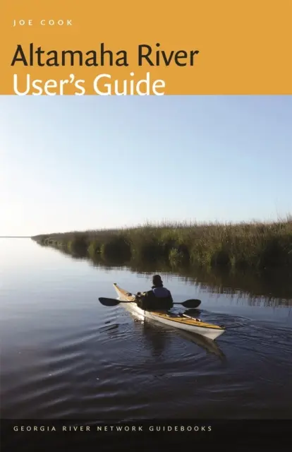 Guide de l'utilisateur de la rivière Altamaha - Altamaha River User's Guide