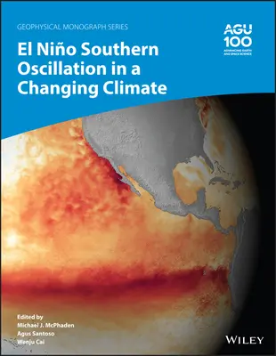 L'oscillation australe El Niño dans un climat en mutation - El Nio Southern Oscillation in a Changing Climate