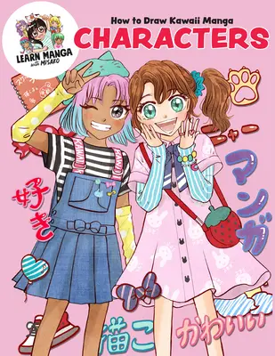 Comment dessiner des personnages de manga kawaii - How to Draw Kawaii Manga Characters