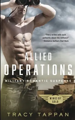 Opérations alliées : Suspense romantique militaire - Allied Operations: Military Romantic Suspense