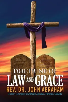 Doctrine de la loi et de la grâce - Doctrine of Law and Grace