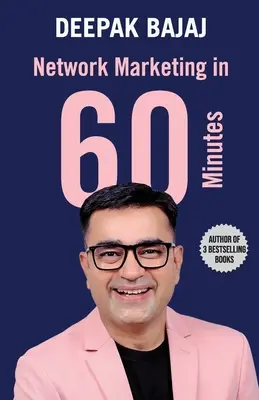 Le marketing de réseau en 60 minutes - Network Marketing in 60 Minutes