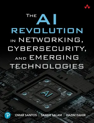 Révolution de l'IA dans les réseaux, la cybersécurité et les technologies émergentes - AI Revolution in Networking, Cybersecurity, and Emerging Technologies