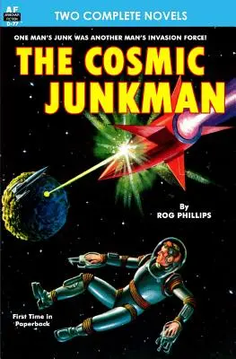 Le Junkman cosmique et l'arme ultime - Cosmic Junkman, The, & The Ultimate Weapon