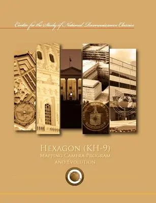 Programme de cartographie hexagonale (KH-9) et évolution - Hexagon (KH-9) Mapping Program and Evolution