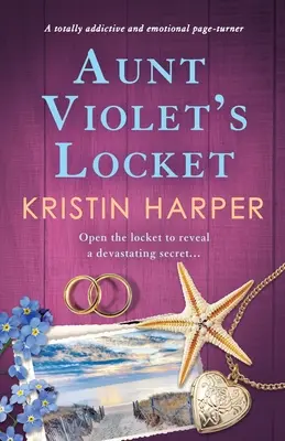 Le médaillon de tante Violet : Un page-turner émotionnel et totalement addictif - Aunt Violet's Locket: A totally addictive and emotional page-turner