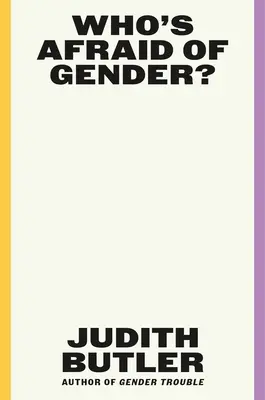 Qui a peur du genre ? - Who's Afraid of Gender?