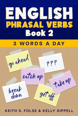 Phrasal Verbs Book 2 - English Phrasal Verbs Book 2