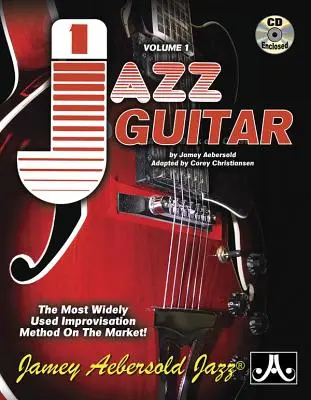 Jamey Aebersold Jazz, -- Jazz Guitar, Vol 1 : La méthode d'improvisation la plus utilisée sur le marché, livre à spirale et 2 CDs - Jamey Aebersold Jazz, -- Jazz Guitar, Vol 1: The Most Widely Used Improvisation Method on the Market!, Spiral-Bound Book & 2 CDs