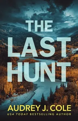 La dernière chasse - The Last Hunt