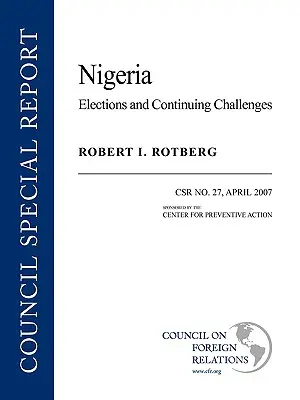 Nigeria : Élections et défis permanents - Nigeria: Elections and Continuing Challenges