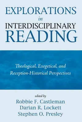 Exploration de la lecture interdisciplinaire - Explorations in Interdisciplinary Reading