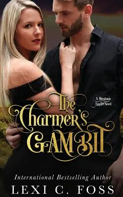 Le gambit du charmeur - The Charmer's Gambit