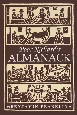 L'almanach du pauvre Richard - Poor Richard's Almanack