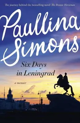 Six jours à Leningrad : Le meilleur roman d'amour que vous lirez cette année - Six Days in Leningrad: The Best Romance You Will Read This Year