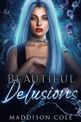 De belles illusions : Un roman d'amour de l'Académie Why Choose - Beautiful Delusions: A Why Choose Academy Romance