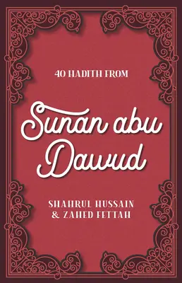 40 Hadiths de Sunan Abu Dawud - 40 Hadith from Sunan Abu Dawud