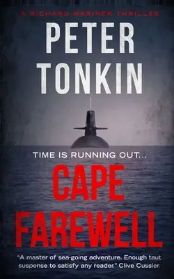 Cape Farewell : Un thriller de Richard Mariner - Cape Farewell: A Richard Mariner Thriller