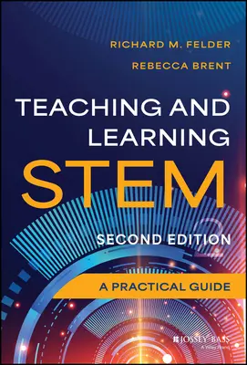 Enseigner et apprendre la tige : un guide pratique - Teaching and Learning Stem: A Practical Guide