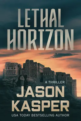 Lethal Horizon : Un thriller de David Rivers - Lethal Horizon: A David Rivers Thriller