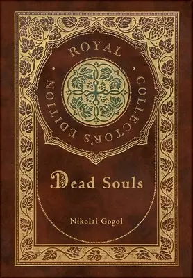 Dead Souls (Royal Collector's Edition)