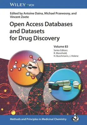 Bases de données et ensembles de données en libre accès pour la découverte de médicaments - Open Access Databases and Datasets for Drug Discovery