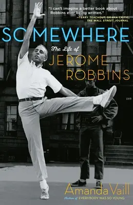 Quelque part : La vie de Jerome Robbins - Somewhere: The Life of Jerome Robbins