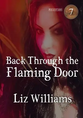 Retour par la porte enflammée - Back Through the Flaming Door