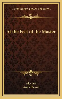 Aux pieds du maître - At the Feet of the Master