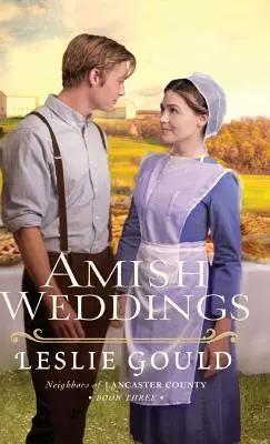 Les mariages amish - Amish Weddings
