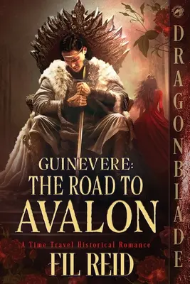 La route d'Avalon - The Road to Avalon