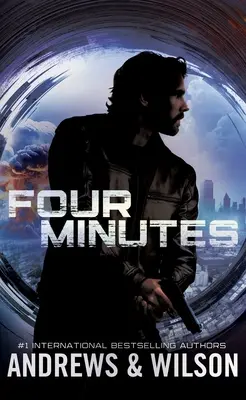 Quatre minutes : Un thriller - Four Minutes: A Thriller