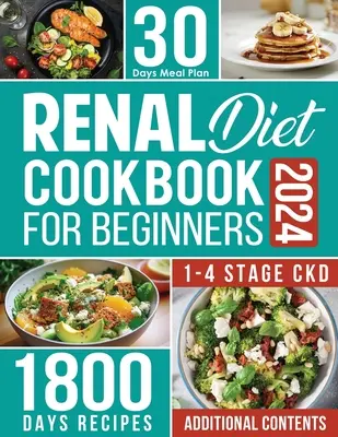 Le livre de cuisine du régime rénal pour les débutants - Renal Diet Cookbook for Beginners