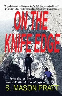 Sur le fil du rasoir - On the Knife Edge