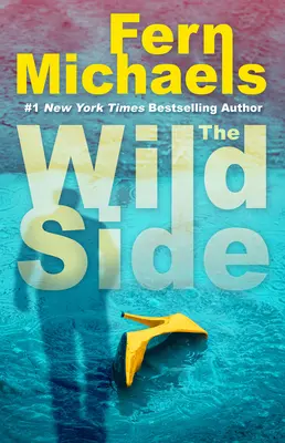 Le côté sauvage : Un roman de suspense captivant - The Wild Side: A Gripping Novel of Suspense