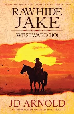 Rawhide Jake : Westward Ho ! - Rawhide Jake: Westward Ho!