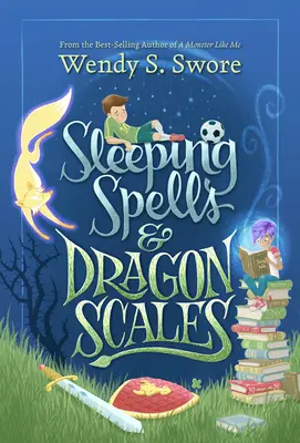 Sorts de sommeil et écailles de dragon - Sleeping Spells and Dragon Scales