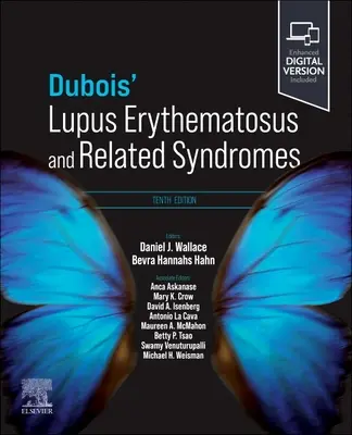 Le lupus érythémateux de Dubois et les syndromes apparentés - Dubois' Lupus Erythematosus and Related Syndromes