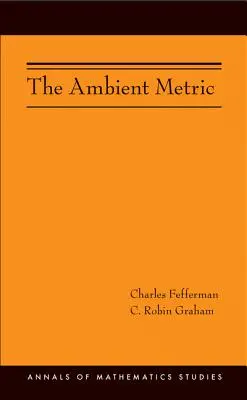 La métrique ambiante - The Ambient Metric