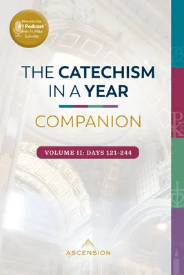 Le catéchisme en un an : Vol II - The Catechism in a Year Companion: Vol II