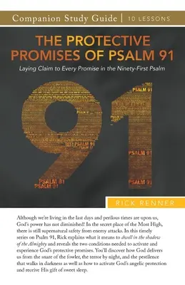 Les promesses protectrices du Psaume 91 Guide d'étude - The Protective Promises of Psalm 91 Study Guide