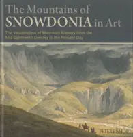 Les montagnes de Snowdonia dans l'art - Mountains of Snowdonia in Art, The