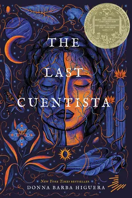 Le Dernier Cuentista : Lauréat de la médaille Newbery - The Last Cuentista: Newbery Medal Winner